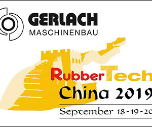 Retrouvez Gerlach au RubberTech China