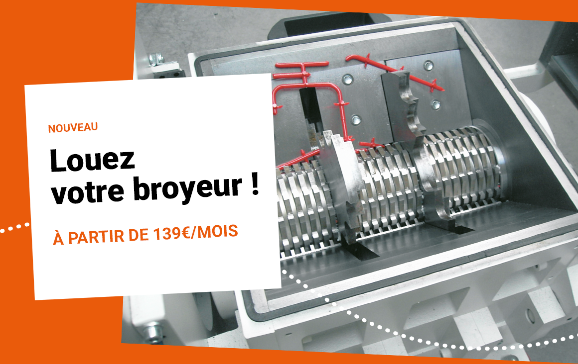 Louez votre broyeurs